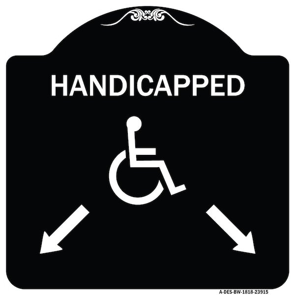 Signmission Handicapped Parking W/ Double Arrows Heavy-Gauge Aluminum Sign, 18" x 18", BW-1818-23915 A-DES-BW-1818-23915 - main